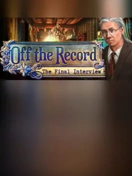 Off the Record: The Final Interview - Collector's Edition cover