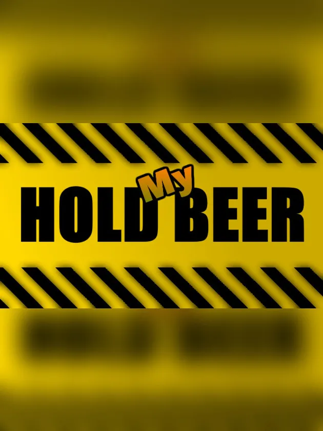 Hold My Beer cover art