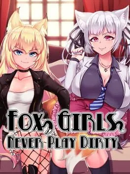 Fox Girls Never Play Dirty cover art