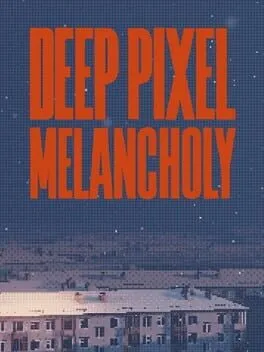 Deep Pixel Melancholy cover art