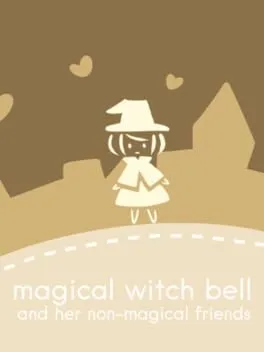 Magical Witch Bell and Her Non-Magical Friends cover