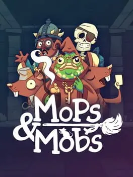 Mops & Mobs: A Sweeping Dungeon Adventure cover