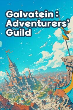 Galvatein: Adventurer’s Guild cover art