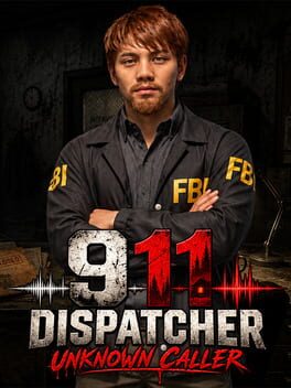 911 Dispatcher: Unknown Caller cover art