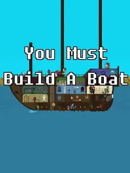 You Must Build A Boat cover