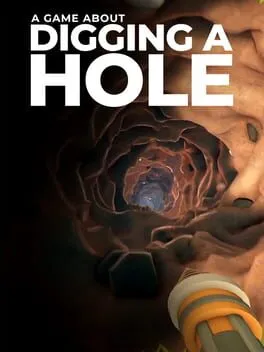 A Game About Digging A Hole cover