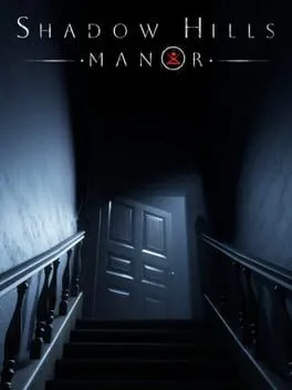 Shadow Hills Manor cover art