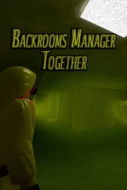 Backrooms Manager: Together cover art
