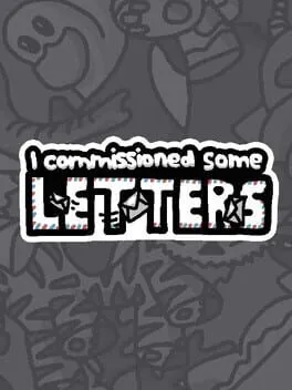 I Commissioned Some Letters cover art