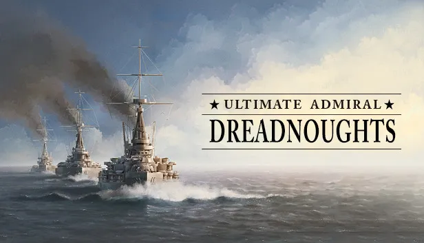 Ultimate Admiral: Dreadnoughts cover art