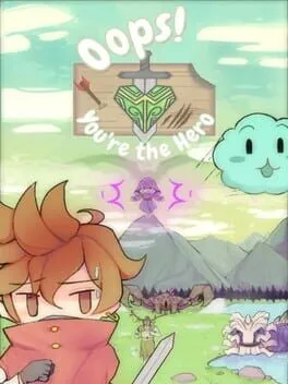 Oops! You're the Hero! cover art