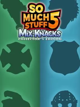 So Much Stuff 5: Mix-Knacks - Collector's Edition cover art