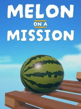 Melon on a Mission cover art