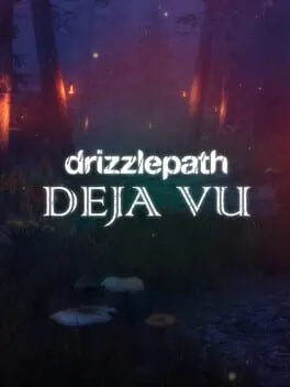 Drizzlepath: Deja Vu cover art