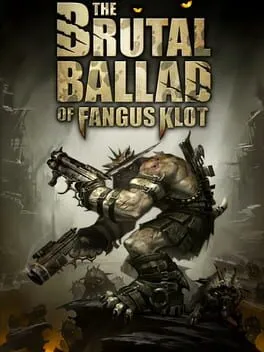 The Brutal Ballad of Fangus Klot cover art