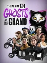 There Are No Ghosts at the Grand cover