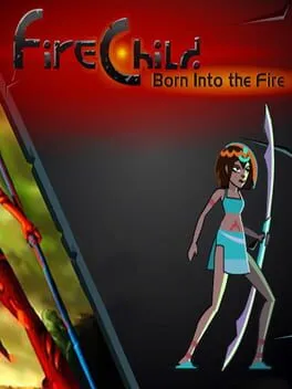FireChild: Born Into the Fire cover