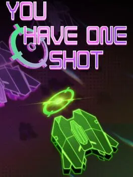 You Have One Shot cover art