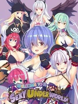 Welcome to a Sexy, Underworld! cover art