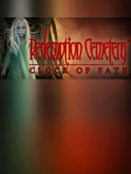 Redemption Cemetery: Clock of Fate - Collector's Edition cover