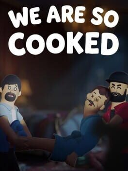 We Are So Cooked cover art