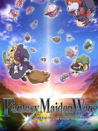 Fantasy Maiden Wars - DREAM OF THE STRAY DREAMER cover