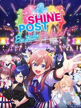 Shine Post: Be Your Idol! cover