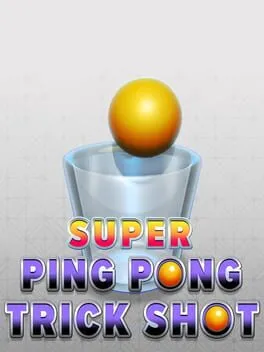 Super Ping Pong Trick Shot cover