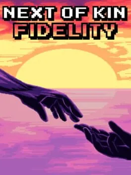 Next of Kin: Fidelity cover