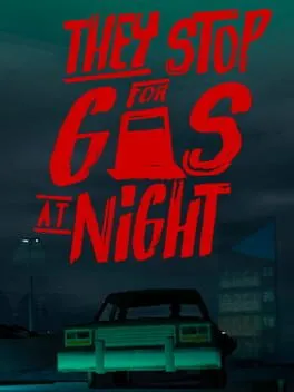 They Stop for Gas at Night cover art