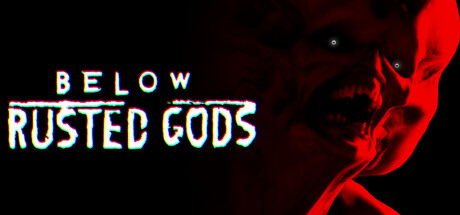 Below, Rusted Gods cover art