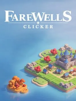 Farewells Clicker cover art