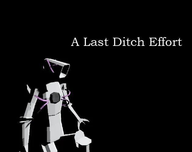 A Last Ditch Effort screenshot