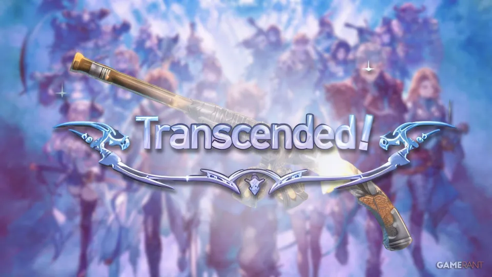 Weapon Transcendence, Explained (Granblue Fantasy: Relink - ER))