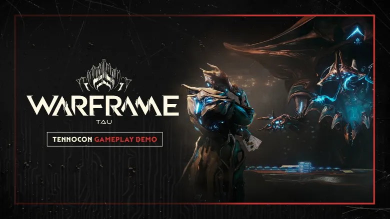 Warframe: Tau "TennoCon 2026 Live Gameplay Demo"