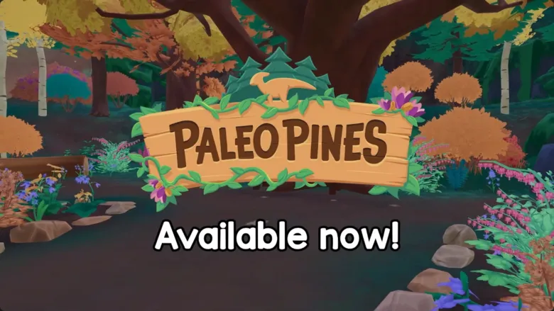 Paleo Pines major update out now with version 1.7.11, patch notes