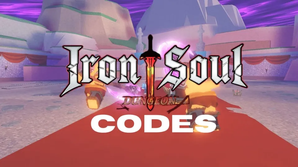 Iron Soul Dungeon codes (July 2026)
