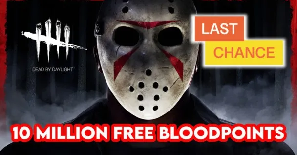 Last chance to claim 10 million FREE Bloodpoints in Dead by Daylight