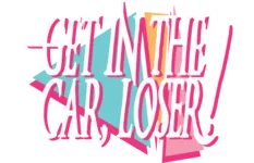 Full Steam Ahead #3 | Get In The Car, Loser!