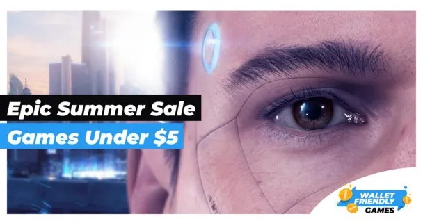Top 50 games under $5 in the Epic Games Summer Sale 2026
