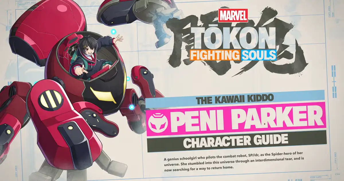 MARVEL Tokon: Fighting Souls – Official Peni Parker Character Gameplay Guide