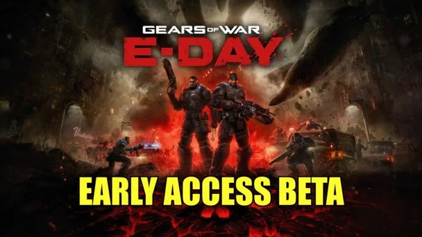 What time does the Gears of War E-Day early access multiplayer beta start in your time zone?