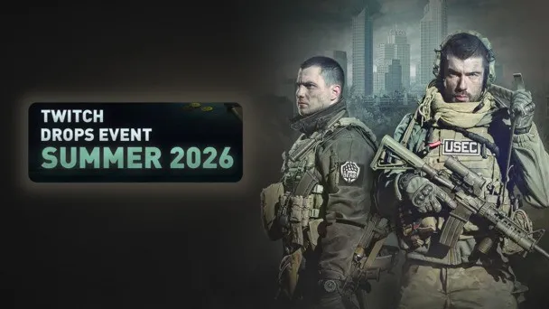 FREE Escape from Tarkov Twitch Drops (Summer 2026) kick off today