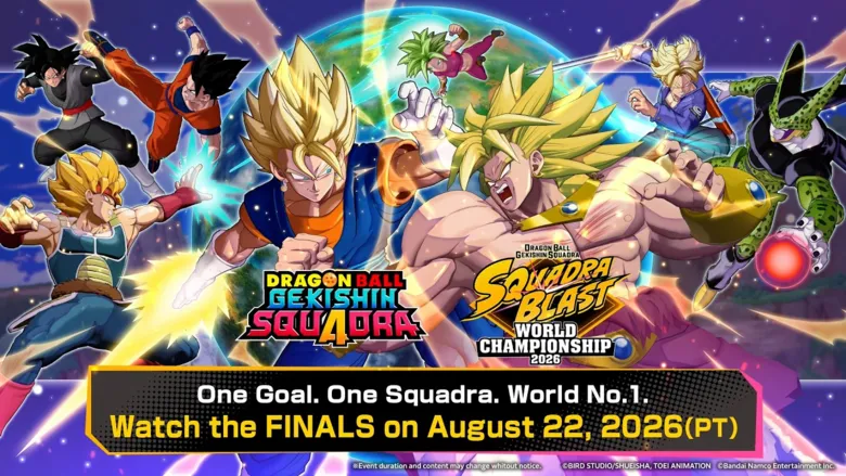 DRAGON BALL GEKISHIN SQUADRA "Blast World Championship 2026 3rd Stage Highlights"