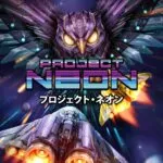 Project Neon: Platform Release Schedule