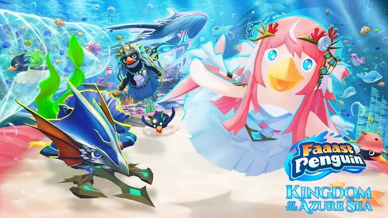 Faaast Penguin "Season 12 “Kingdom of the Azure Sea” Launches Aug. 20th, 2026