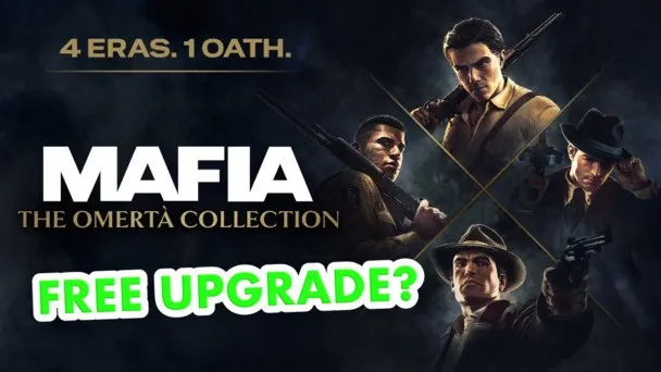 Mafia: The Omertà Collection Announced, Featuring All Four Mafia Games and Updates