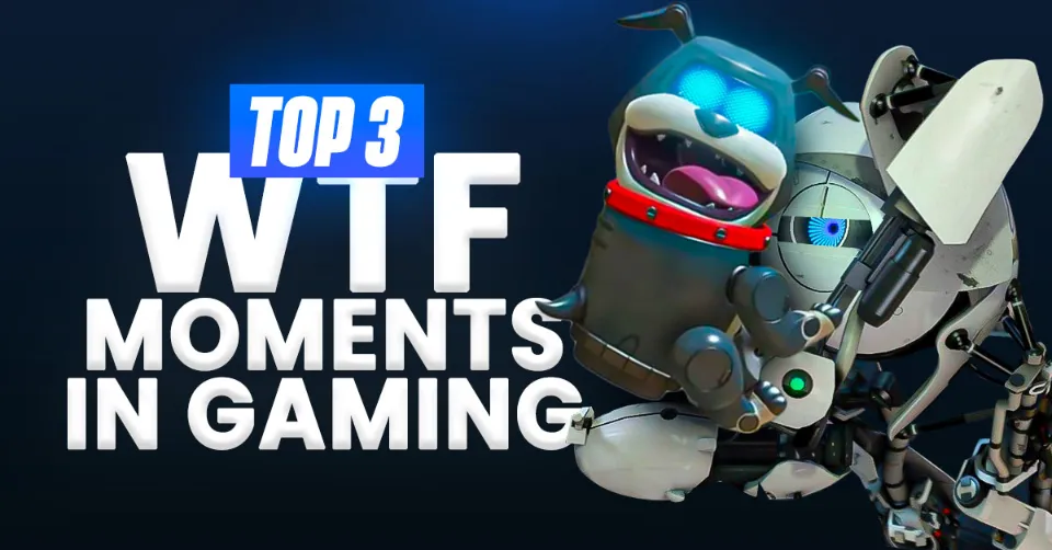 Top 3 WTF Moments in Gaming #98