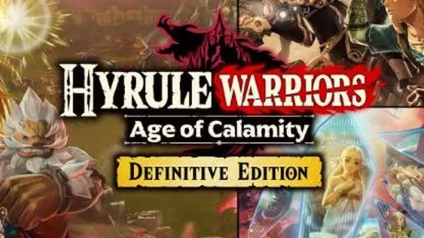 Hyrule Warriors: Age of Calamity - Definitive Edition coming to Switch 2 Feb. 27th, 2026