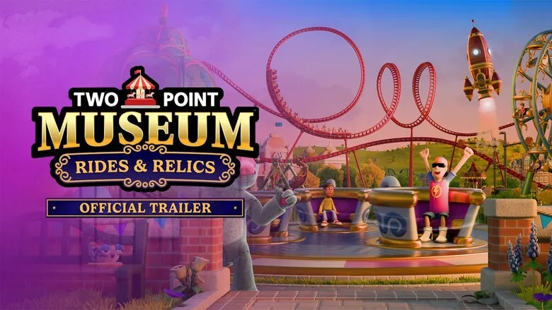 Two Point Museum: Ride & Relics bolts Theme Park World onto the side of your museum